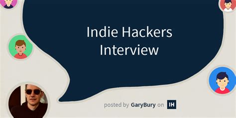 interviews with indie hackers